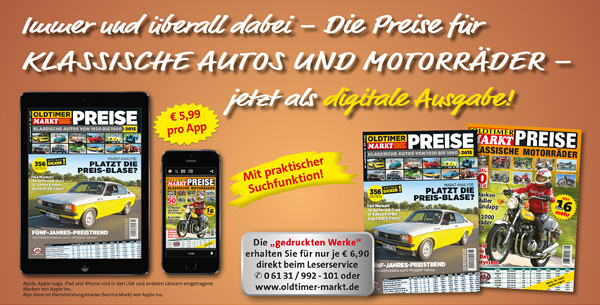 Die Preise für KLASSISCHE AUTOS UND MOTORRÄDER – digitale Ausgabe!