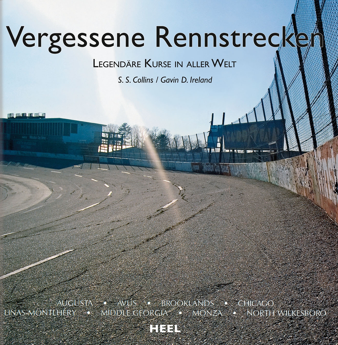 Vergessene Rennstrecken