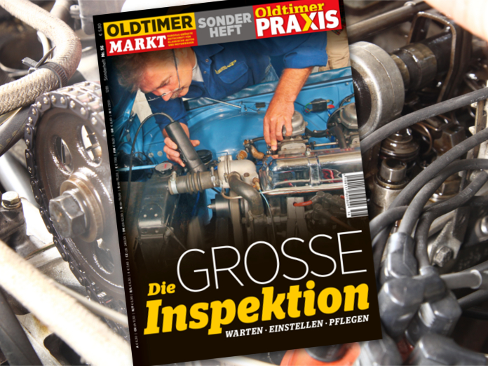 OLDTIMER MARKT Sonderheft 56 Die große Inspektion