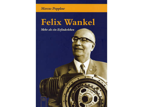 Wankel-Biographie: Ergreifender Einblick in die Erfinder-Seele