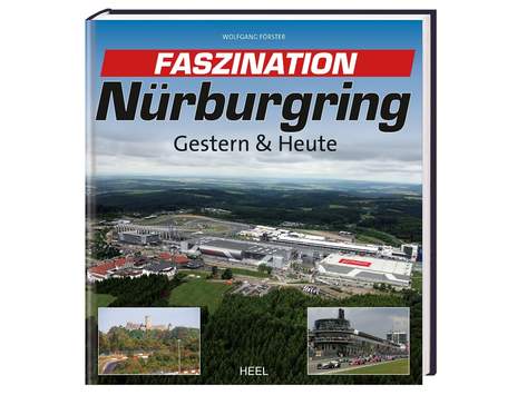Nürburgring: Gestern & Heute 