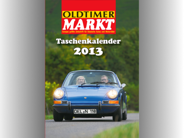 OLDTIMER MARKT Taschenkalender 2013
